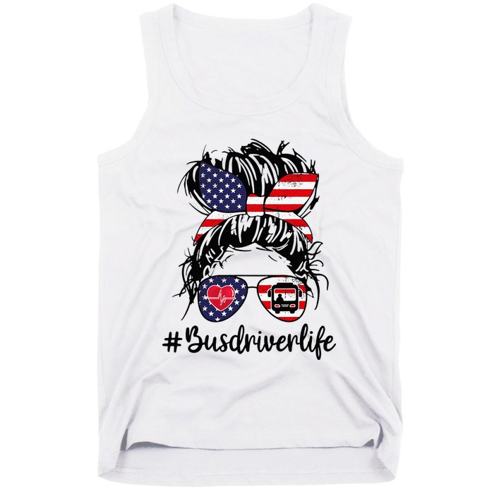 Messy buns hair bus driver life american flag for  Tank Top