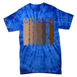 Melanin Black History Month Afrocentric Black Pride Gift Tie-Dye T-Shirt