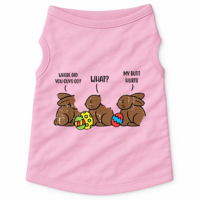 My Butt Hurts Funny Bitten Chocolate Bunny Easter Doggie Tank
