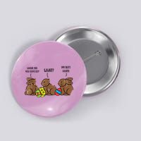 My Butt Hurts Funny Bitten Chocolate Bunny Easter Button