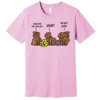 My Butt Hurts Funny Bitten Chocolate Bunny Easter Premium T-Shirt