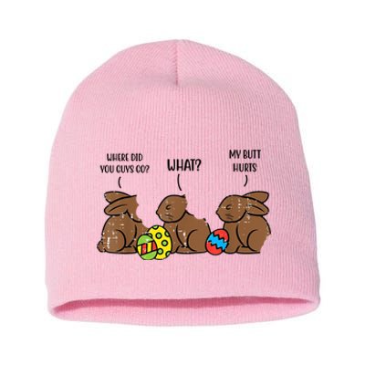 My Butt Hurts Funny Bitten Chocolate Bunny Easter Short Acrylic Beanie