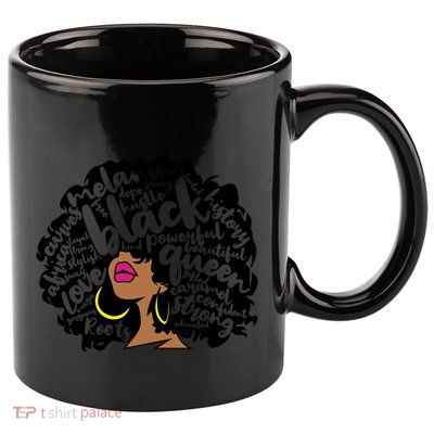 Melanin Black History Month October Afro Word Art Cool Gift 11oz C Handle Ceramic Mug