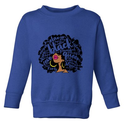 Melanin Black History Month October Afro Word Art Cool Gift Toddler Sweatshirt