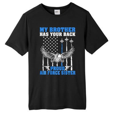 My Brother Has Your Back Proud Sister Sibling Gift Tall Fusion ChromaSoft Performance T-Shirt