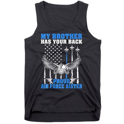 My Brother Has Your Back Proud Sister Sibling Gift Tank Top