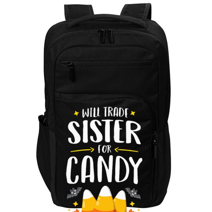 Matching Brother Halloween Will Trade Sister For Candy Impact Tech Backpack