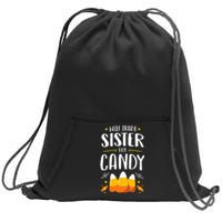 Matching Brother Halloween Will Trade Sister For Candy Sweatshirt Cinch Pack Bag