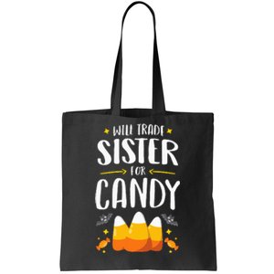 Matching Brother Halloween Will Trade Sister For Candy Tote Bag