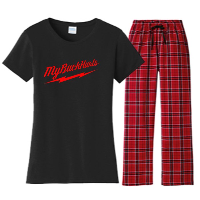 My Back Hurts Women's Flannel Pajama Set