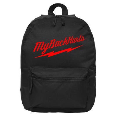 My Back Hurts 16 in Basic Backpack