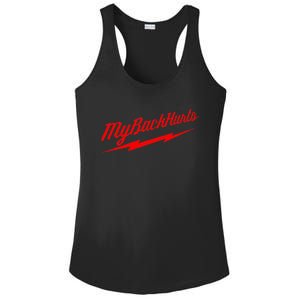 My Back Hurts Ladies PosiCharge Competitor Racerback Tank