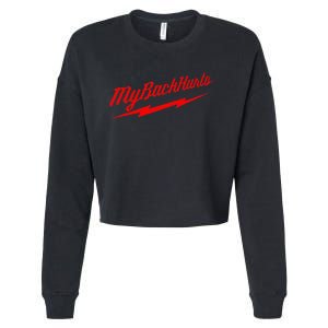 My Back Hurts Cropped Pullover Crew