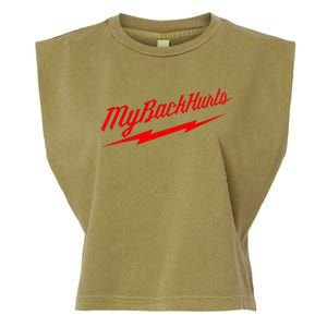 My Back Hurts Garment-Dyed Women's Muscle Tee