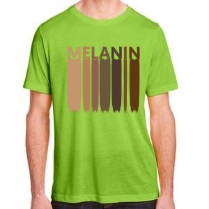 Melanin Black History Month Afrocentric Black Pride Cool Gift Adult ChromaSoft Performance T-Shirt