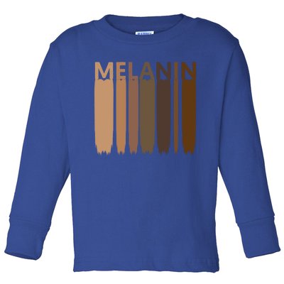 Melanin Black History Month Afrocentric Black Pride Cool Gift Toddler Long Sleeve Shirt