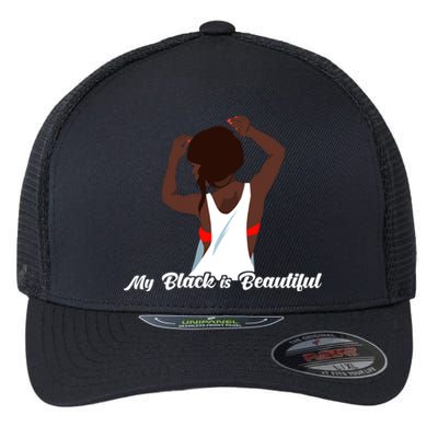 My Black Is Beautiful Proud Melanin Goddess Strong Roots Gift Flexfit Unipanel Trucker Cap