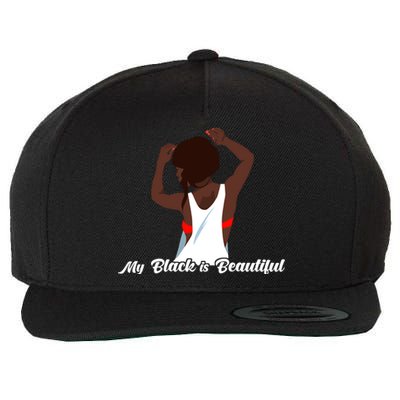 My Black Is Beautiful Proud Melanin Goddess Strong Roots Gift Wool Snapback Cap