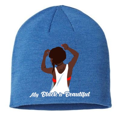 My Black Is Beautiful Proud Melanin Goddess Strong Roots Gift Sustainable Beanie