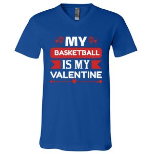 My Basketball Is My Valentine V-Neck T-Shirt