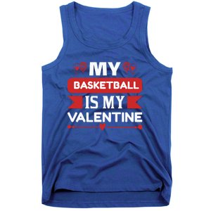 My Basketball Is My Valentine Tank Top