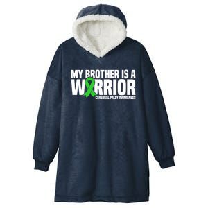 My Brother Is A Warrior Cerebral Palsy Awareness Gift Hooded Wearable Blanket