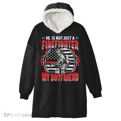 My Boyfriend Is A Firefighter Thin Red Line Fire Girlfriend Hooded Wearable Blanket