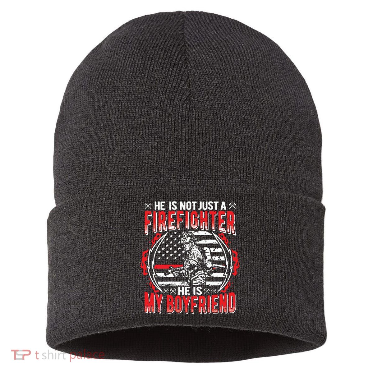 My Boyfriend Is A Firefighter Thin Red Line Fire Girlfriend Sustainable Knit Beanie