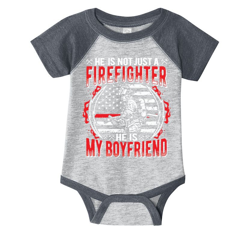 My Boyfriend Is A Firefighter Thin Red Line Fire Girlfriend Infant Baby Jersey Bodysuit