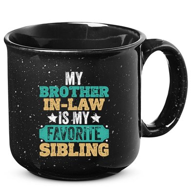 My Brotherinlaw Is My Favorite Sibling Humor Family Retro 15oz Campfire Ceramic Mug