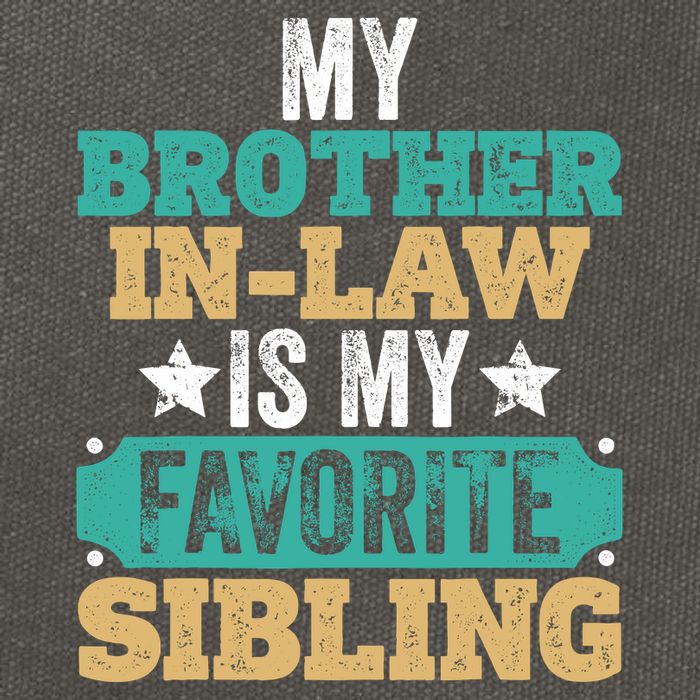 My Brotherinlaw Is My Favorite Sibling Humor Family Retro Cotton Canvas Backpack