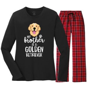 My Brother Is A Golden Retriever Dog Family Pet Women's Long Sleeve Flannel Pajama Set 