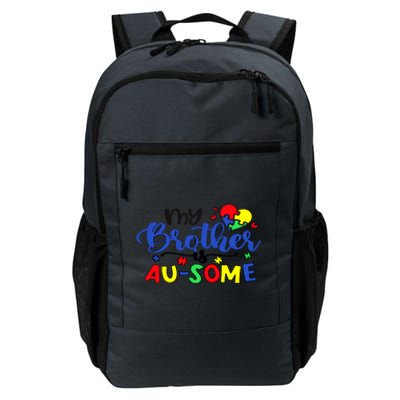 My Brother Is AuSome Autism Puzzle Piece Autism Awareness Baby Daily Commute Backpack