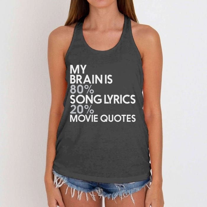 My Brain Is 80 Song Lyrics 20 Movie Quotes Music Film Women's Knotted Racerback Tank