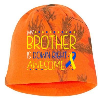 My Brother Is Down Right Awesome Down Syndrome Awareness Gift Kati - Camo Knit Beanie