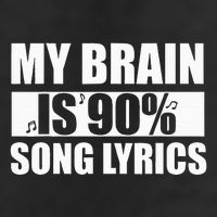 My Brain Is 90 Percent Song Lyrics Funny Music Lover Cool Comfort Performance Bucket Hat