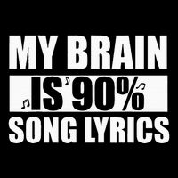 My Brain Is 90 Percent Song Lyrics Funny Music Lover Cooling Performance Crew T-Shirt