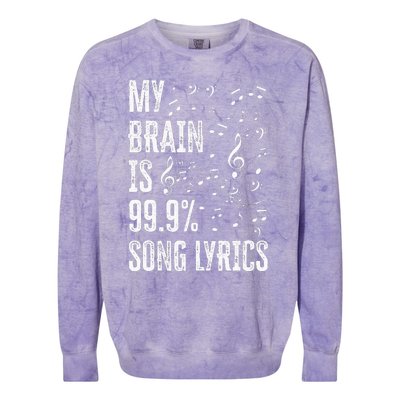 My Brain Is 99 Song Lyrics Funny Singer Music Lover Colorblast Crewneck Sweatshirt