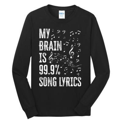 My Brain Is 99 Song Lyrics Funny Singer Music Lover Tall Long Sleeve T-Shirt