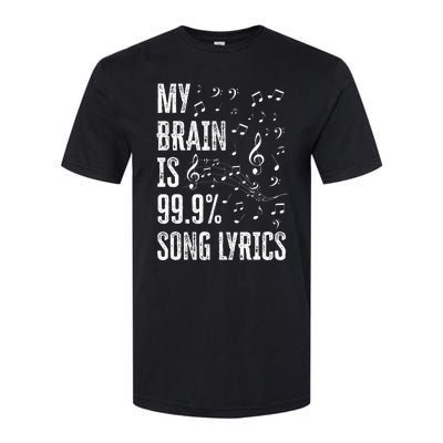 My Brain Is 99 Song Lyrics Funny Singer Music Lover Softstyle CVC T-Shirt