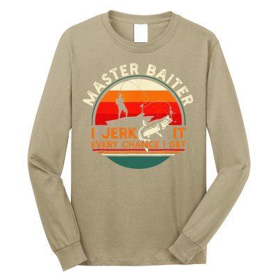 Master Baiter I’m Always Jerking My Rod For A Fishing Lovers Long Sleeve Shirt
