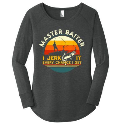 Master Baiter I’m Always Jerking My Rod For A Fishing Lovers Women's Perfect Tri Tunic Long Sleeve Shirt