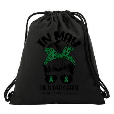 Messy Bun In May We Wear Green Mental Health Awareness Month Drawstring Bag
