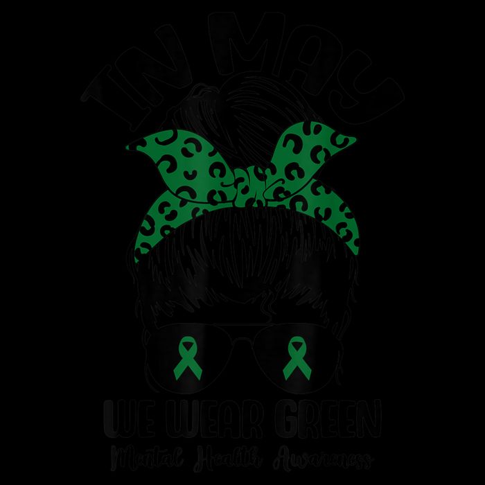 Messy Bun In May We Wear Green Mental Health Awareness Month Drawstring Bag