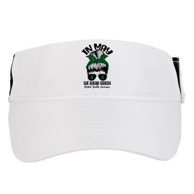 Messy Bun In May We Wear Green Mental Health Awareness Month Adult Drive Performance Visor
