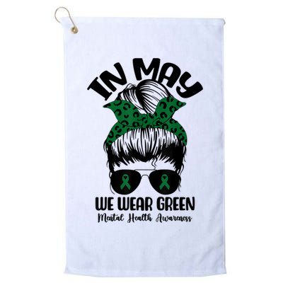 Messy Bun In May We Wear Green Mental Health Awareness Month Golf Towel