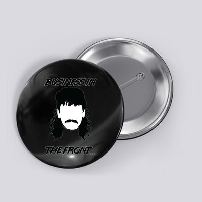 Mullet Business In The Front Party In The Back 80s Throwback Button