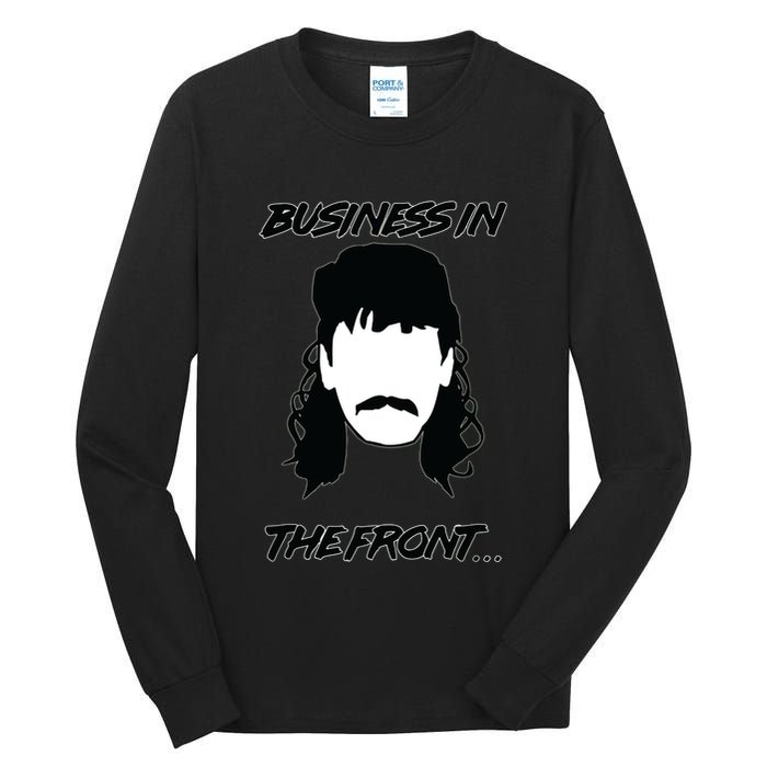 Mullet Business In The Front Party In The Back 80s Throwback Tall Long Sleeve T-Shirt