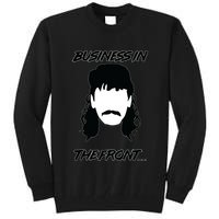 Mullet Business In The Front Party In The Back 80s Throwback Tall Sweatshirt