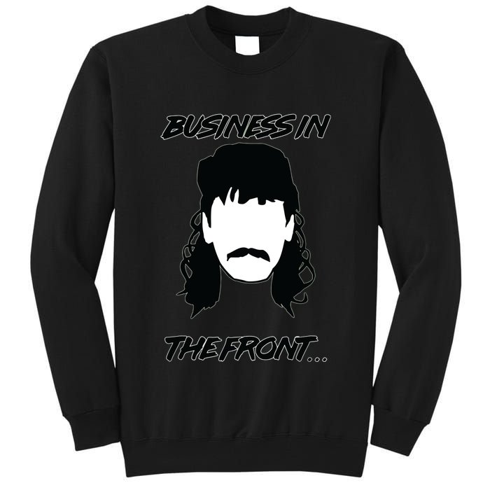 Mullet Business In The Front Party In The Back 80s Throwback Tall Sweatshirt
